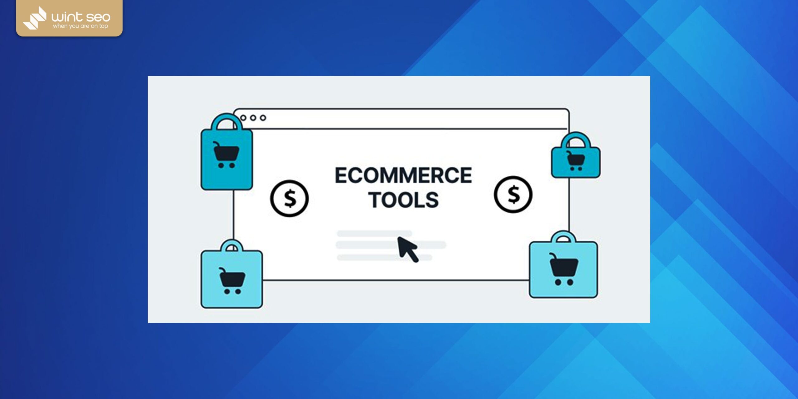 ابزار های تجارت الکترونیک برای بهینه‌‌سازی فروشگاه آنلاین